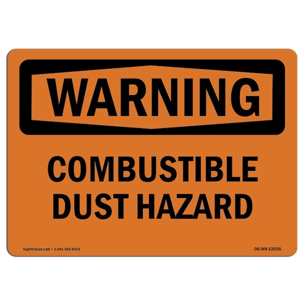 OSHA WARNING Sign, Combustible Dust Hazard, 18in X 12in Decal, 12" W, 18" L, Landscape
